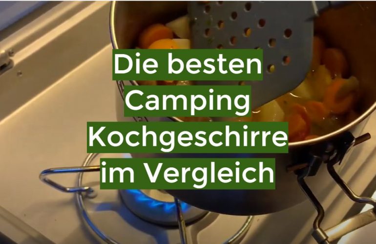 Camping Kochgeschirr Test 2021: Die besten 5 Camping Kochgeschirre im Vergleich